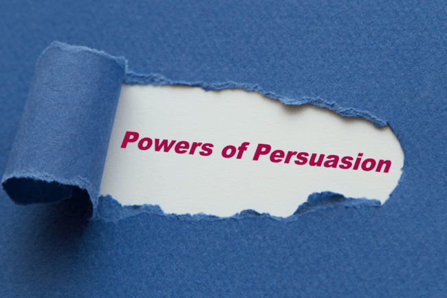 Influence! The Art of Persuasion